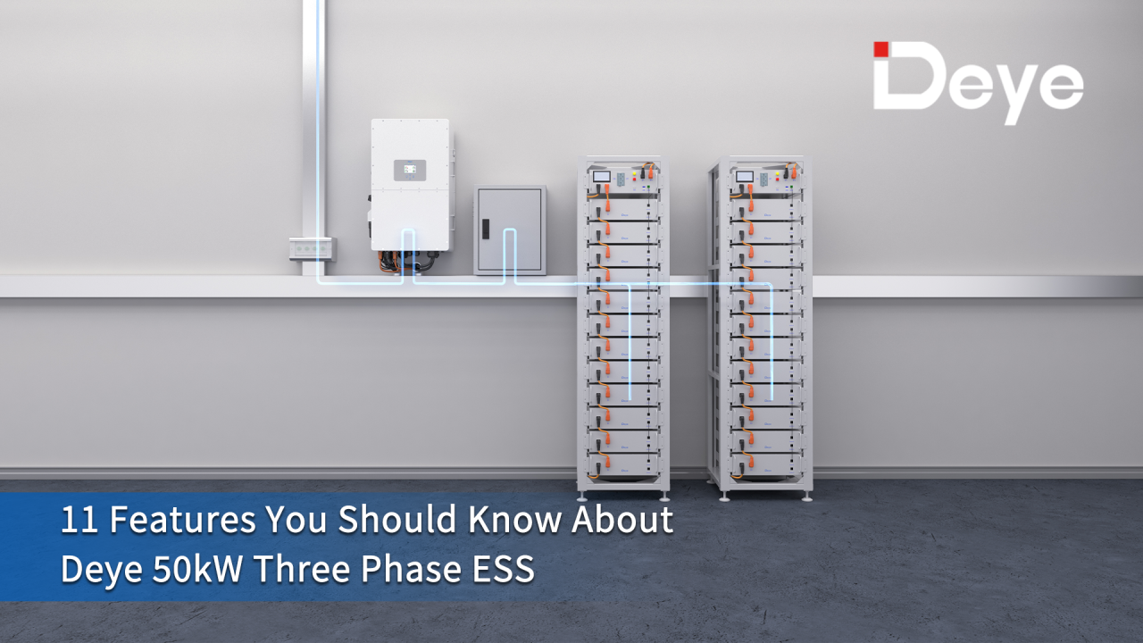 11 Características que debe conocer sobre Deye 50kw trifas triple ESS